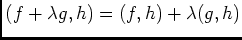 $ (f,f)=\ds\int_0^{+\infty}f^2(t)dt\soe 0$