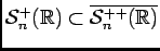 $ {\cal S}^{+}_n(\ensuremath{\mathbb{R}} )\subset \overline{ {\cal S}^{++}_n(\ensuremath{\mathbb{R}} )} $
